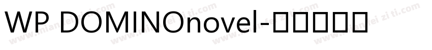 WP DOMINOnovel字体转换
